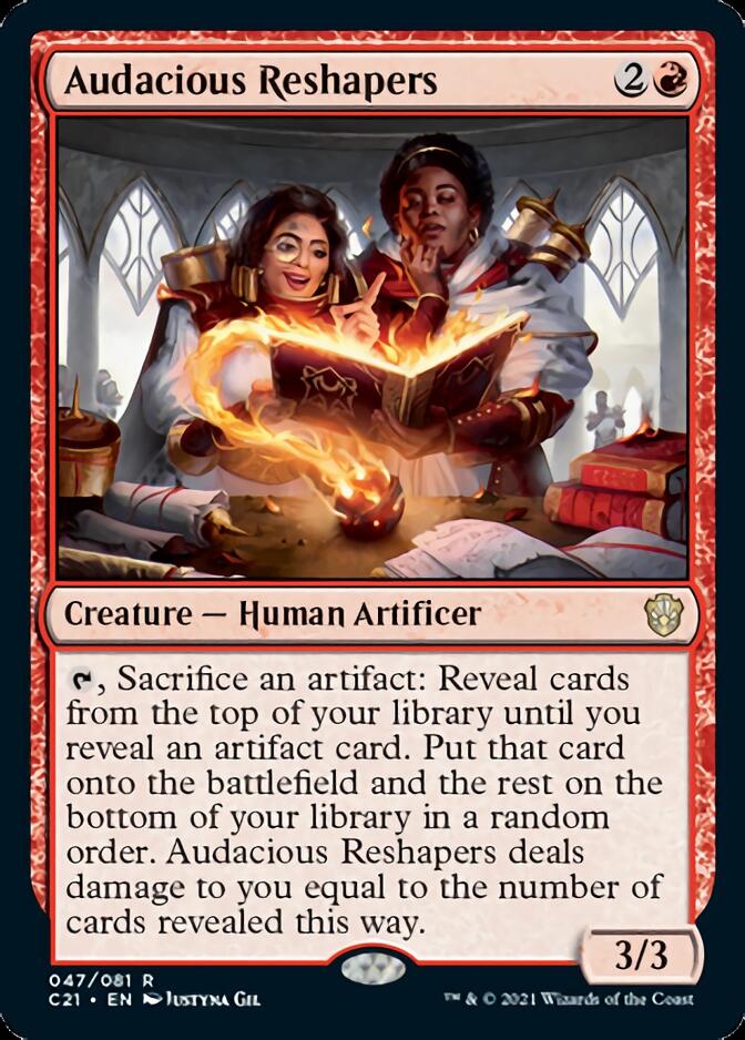 Audacious Reshapers [Commander 2021] | Jomio and Rueliete's Cards and Comics