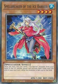 Spellbreaker of the Ice Barrier [SDFC-EN011] Common | Jomio and Rueliete's Cards and Comics