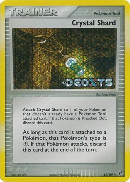 Crystal Shard (85/107) (Stamped) [EX: Deoxys] | Jomio and Rueliete's Cards and Comics