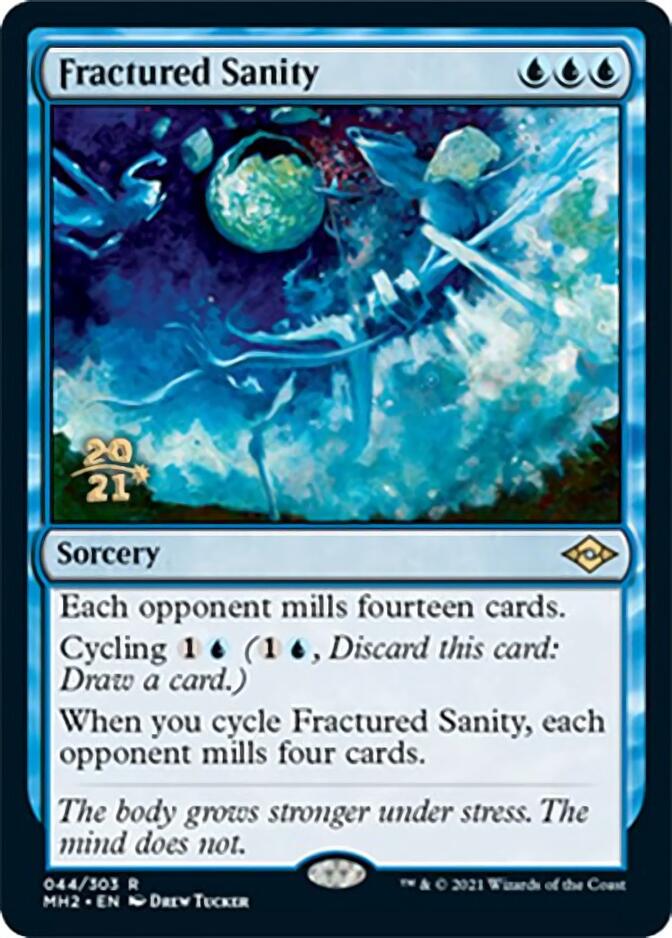 Fractured Sanity [Modern Horizons 2 Prerelease Promos] | Jomio and Rueliete's Cards and Comics