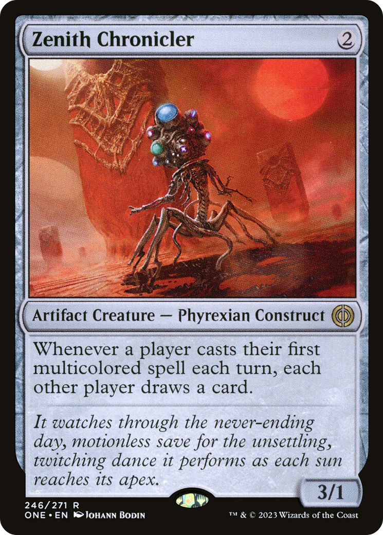 Zenith Chronicler [Phyrexia: All Will Be One] | Jomio and Rueliete's Cards and Comics