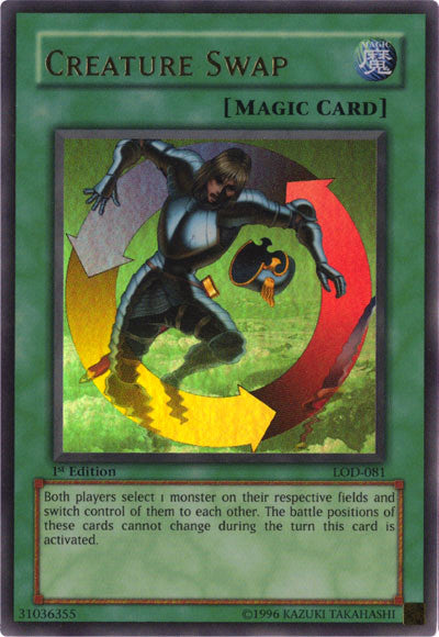 Creature Swap [LOD-081] Ultra Rare | Jomio and Rueliete's Cards and Comics