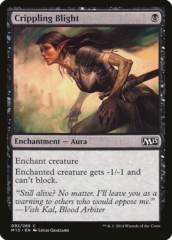 Crippling Blight [Magic 2015] | Jomio and Rueliete's Cards and Comics