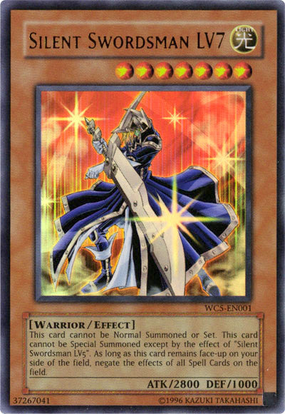Silent Swordsman LV7 [WC5-EN001] Ultra Rare | Jomio and Rueliete's Cards and Comics