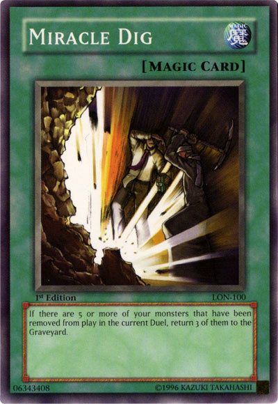 Miracle Dig [LON-100] Common | Jomio and Rueliete's Cards and Comics