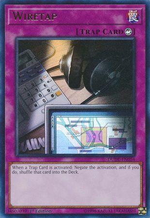 Wiretap [DUDE-EN054] Ultra Rare | Jomio and Rueliete's Cards and Comics