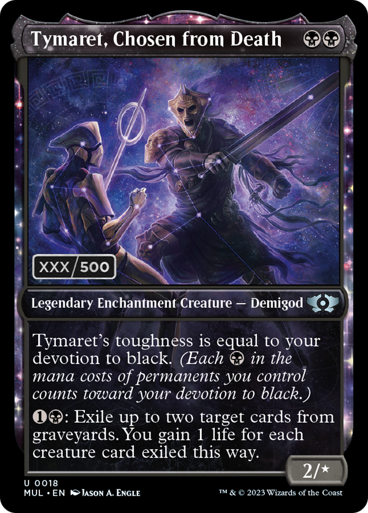 Tymaret, Chosen from Death (Serialized) [Multiverse Legends] | Jomio and Rueliete's Cards and Comics