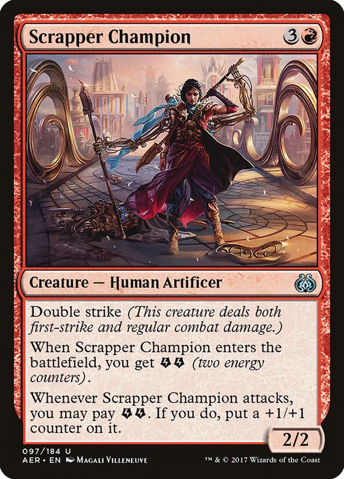 Scrapper Champion [Aether Revolt] | Jomio and Rueliete's Cards and Comics