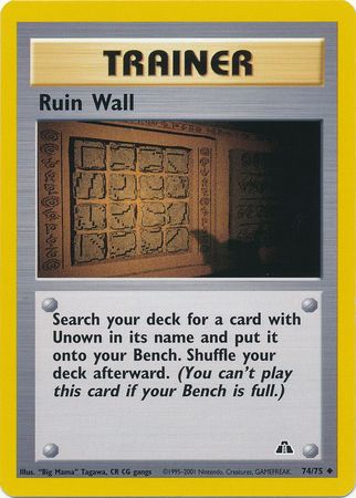 Ruin Wall (74/75) [Neo Discovery Unlimited] | Jomio and Rueliete's Cards and Comics
