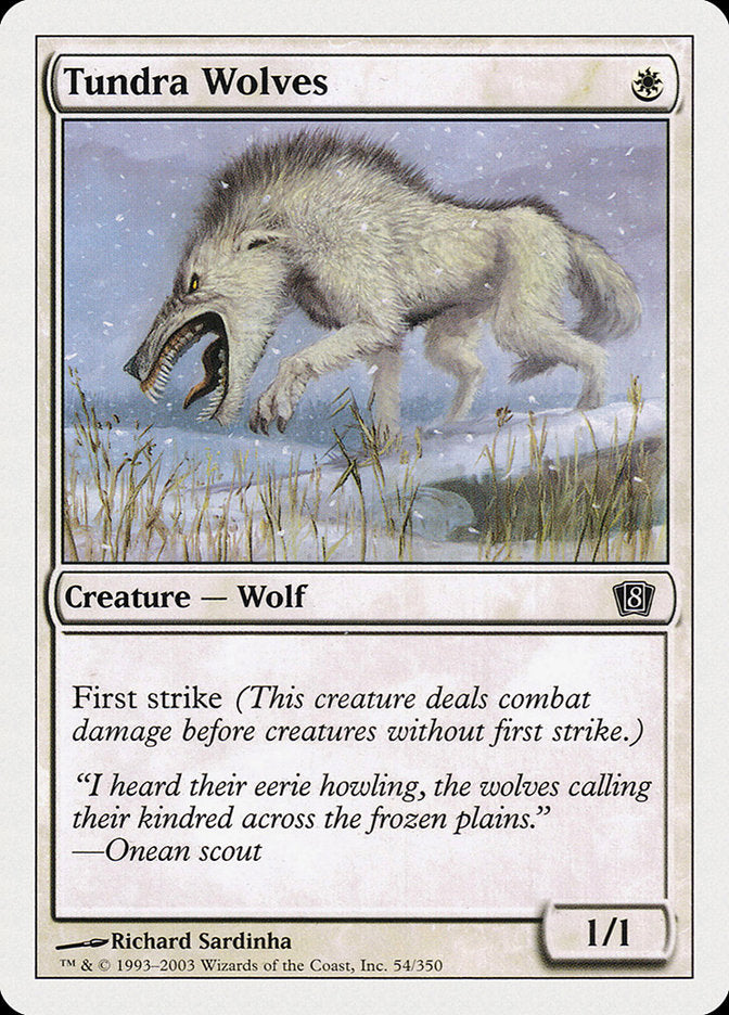 Tundra Wolves [Eighth Edition] | Jomio and Rueliete's Cards and Comics