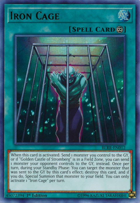 Iron Cage [BLRR-EN012] Ultra Rare | Jomio and Rueliete's Cards and Comics