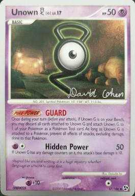 Unown G LV.17 (57/106) (Stallgon - David Cohen) [World Championships 2009] | Jomio and Rueliete's Cards and Comics