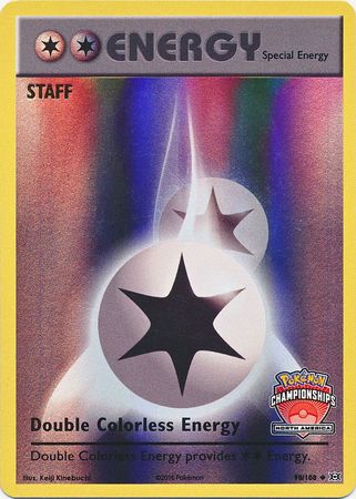 Double Colorless Energy (90/108) (NA Championship Promo Staff) [XY: Evolutions] | Jomio and Rueliete's Cards and Comics