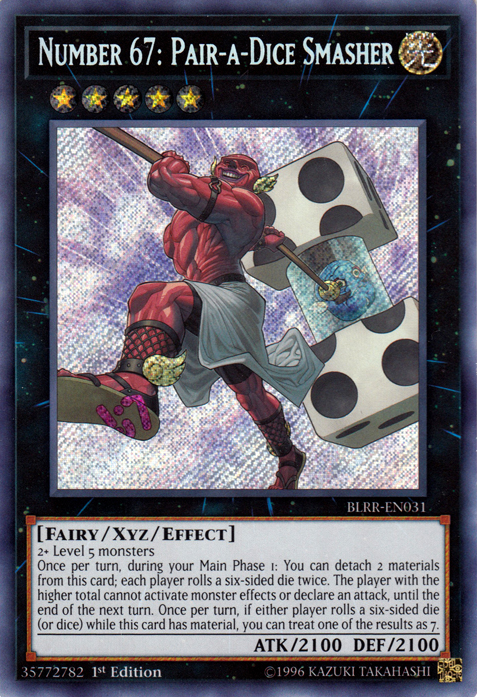 Number 67: Pair-a-Dice Smasher [BLRR-EN031] Secret Rare | Jomio and Rueliete's Cards and Comics