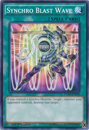 Synchro Blast Wave [LC5D-EN250] Common | Jomio and Rueliete's Cards and Comics