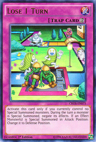 Lose 1 Turn [CROS-EN075] Ultra Rare | Jomio and Rueliete's Cards and Comics