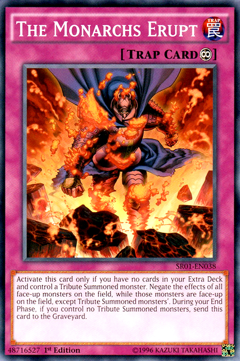 The Monarchs Erupt [SR01-EN038] Common | Jomio and Rueliete's Cards and Comics