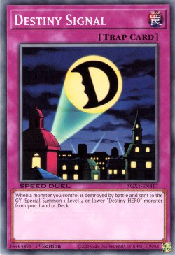 Destiny Signal [SGX1-ENB17] Common | Jomio and Rueliete's Cards and Comics