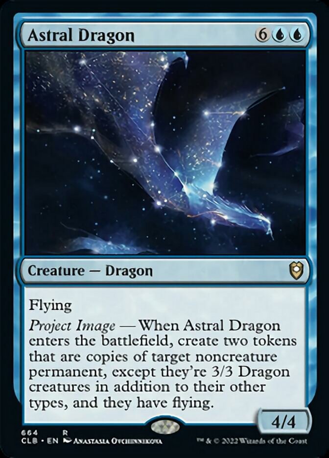 Astral Dragon [Commander Legends: Battle for Baldur's Gate] | Jomio and Rueliete's Cards and Comics