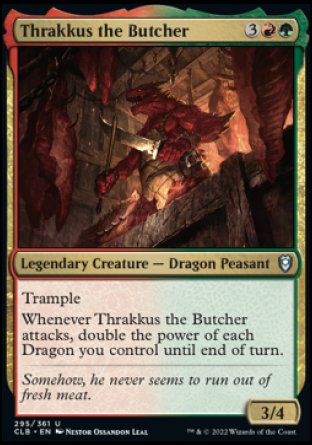 Thrakkus the Butcher [Commander Legends: Battle for Baldur's Gate] | Jomio and Rueliete's Cards and Comics