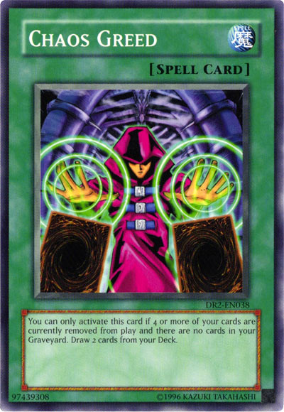 Chaos Greed [DR2-EN038] Common | Jomio and Rueliete's Cards and Comics