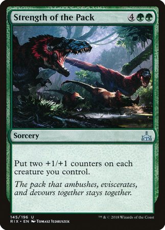 Strength of the Pack [Rivals of Ixalan] | Jomio and Rueliete's Cards and Comics