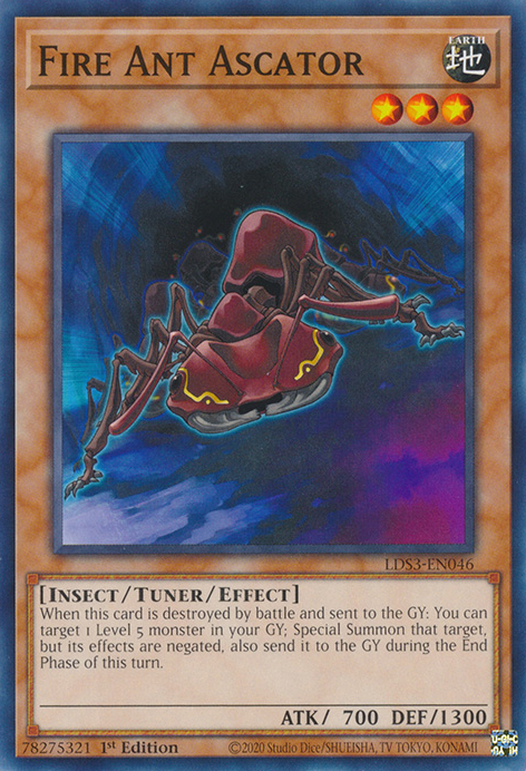 Fire Ant Ascator [LDS3-EN046] Common | Jomio and Rueliete's Cards and Comics