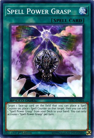 Spell Power Grasp [SBSC-EN004] Common | Jomio and Rueliete's Cards and Comics