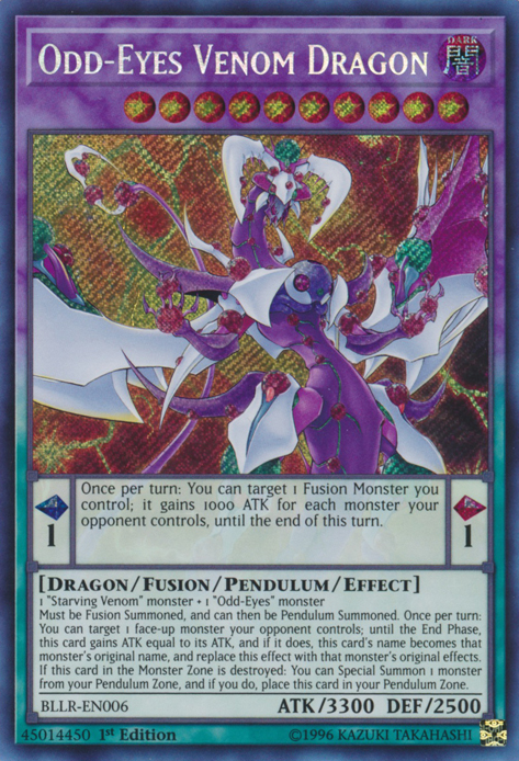 Odd-Eyes Venom Dragon [BLLR-EN006] Secret Rare | Jomio and Rueliete's Cards and Comics