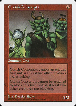 Orcish Conscripts [Fifth Edition] | Jomio and Rueliete's Cards and Comics