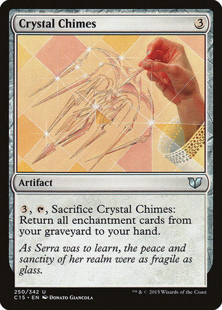 Crystal Chimes [Commander 2015] | Jomio and Rueliete's Cards and Comics