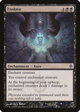 Enslave [New Phyrexia] | Jomio and Rueliete's Cards and Comics