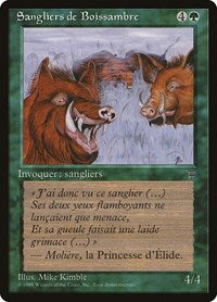 Durkwood Boars (French) - "Sangliers de Boissambre" [Renaissance] | Jomio and Rueliete's Cards and Comics