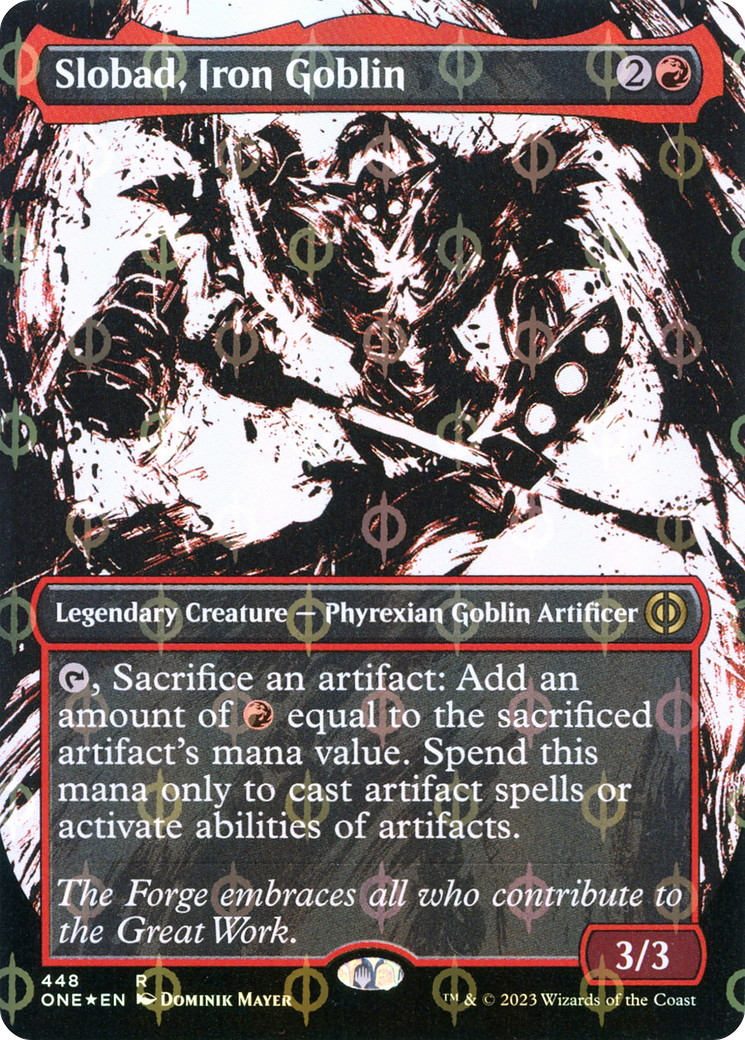 Slobad, Iron Goblin (Borderless Ichor Step-and-Compleat Foil) [Phyrexia: All Will Be One] | Jomio and Rueliete's Cards and Comics