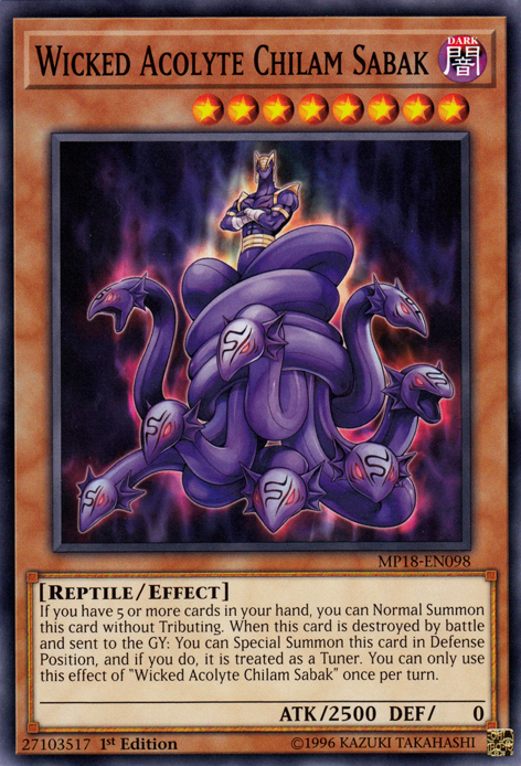 Wicked Acolyte Chilam Sabak [MP18-EN098] Common | Jomio and Rueliete's Cards and Comics