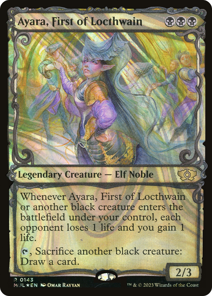 Ayara, First of Locthwain (Halo Foil) [Multiverse Legends] | Jomio and Rueliete's Cards and Comics