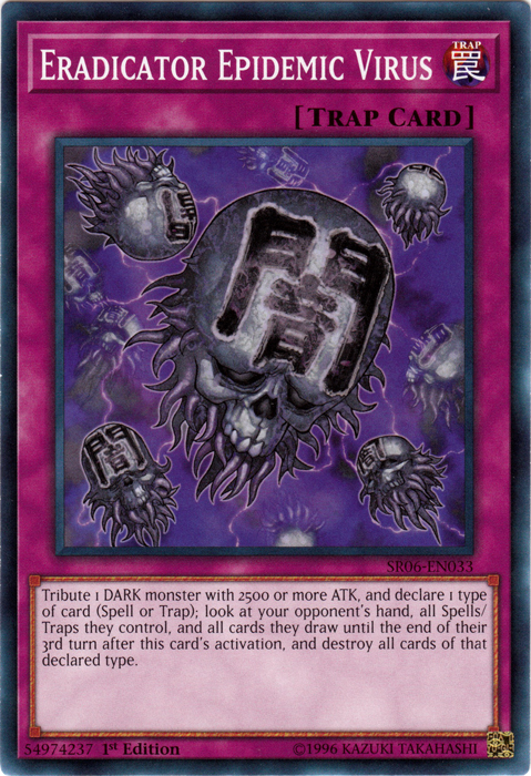Eradicator Epidemic Virus [SR06-EN033] Common | Jomio and Rueliete's Cards and Comics