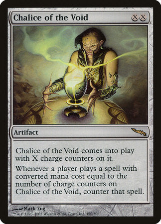 Chalice of the Void [Mirrodin] | Jomio and Rueliete's Cards and Comics