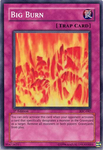 Big Burn [IOC-047] Super Rare | Jomio and Rueliete's Cards and Comics
