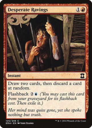 Desperate Ravings [Eternal Masters] | Jomio and Rueliete's Cards and Comics