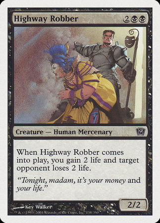 Highway Robber [Ninth Edition] | Jomio and Rueliete's Cards and Comics
