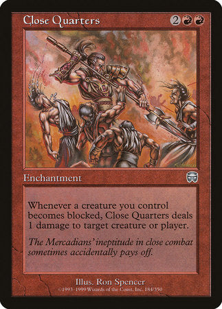 Close Quarters [Mercadian Masques] | Jomio and Rueliete's Cards and Comics
