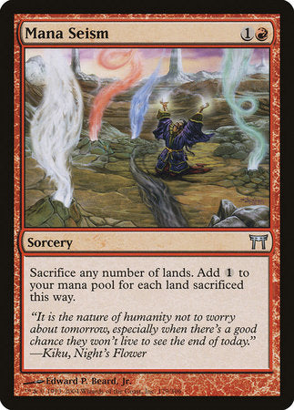 Mana Seism [Champions of Kamigawa] | Jomio and Rueliete's Cards and Comics