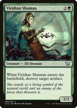 Viridian Shaman [Commander 2015] | Jomio and Rueliete's Cards and Comics