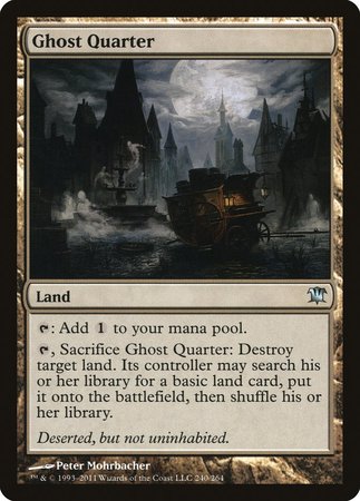 Ghost Quarter [Innistrad] | Jomio and Rueliete's Cards and Comics
