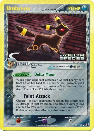 Umbreon (17/113) (Delta Species) (Stamped) [EX: Delta Species] | Jomio and Rueliete's Cards and Comics