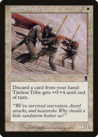 Tireless Tribe [Odyssey] | Jomio and Rueliete's Cards and Comics
