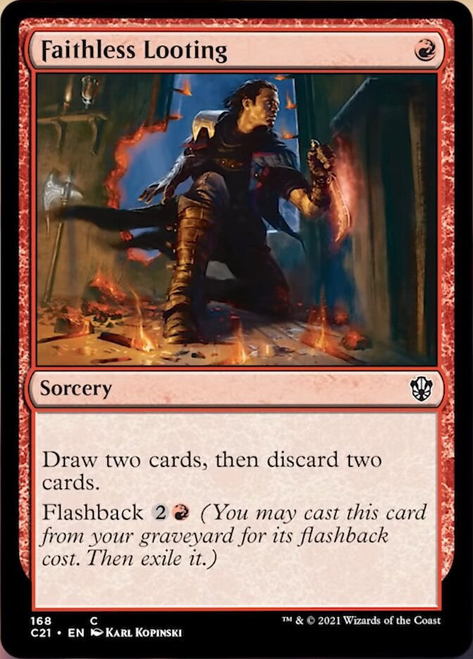 Faithless Looting [Commander 2021] | Jomio and Rueliete's Cards and Comics
