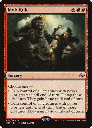 Mob Rule [Fate Reforged] | Jomio and Rueliete's Cards and Comics
