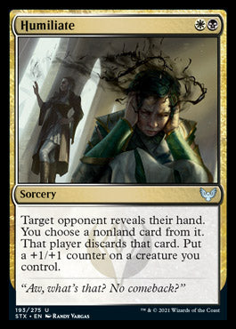 Humiliate [Strixhaven: School of Mages] | Jomio and Rueliete's Cards and Comics